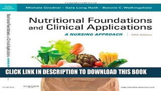 Collection Book Nutritional Foundations and Clinical Applications: A Nursing Approach, 5e