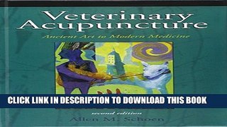 Collection Book Veterinary Acupuncture: Ancient Art to Modern Medicine