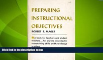 Big Deals  Preparing Instructional Objectives  Best Seller Books Most Wanted