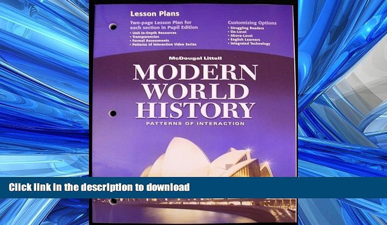 DOWNLOAD McDougal Littell World History: Patterns of Interaction: Lesson Plans Grades 9-12 Modern