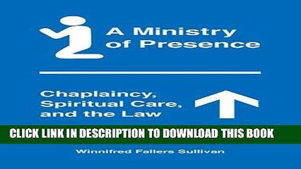 [PDF] A Ministry of Presence: Chaplaincy, Spiritual Care, and the Law Full Online
