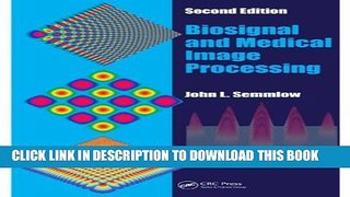[PDF] Biosignal and Medical Image Processing, Second Edition (Signal Processing and