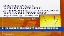 Collection Book Biomedical Acupuncture for Sports and Trauma Rehabilitation: Dry Needling