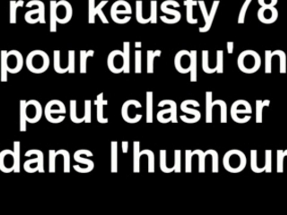 keusty 78 les mureaux fan d'hip hop clash d'humour