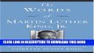 [Read PDF] The Words of Martin Luther King, Jr.: Second Edition (Newmarket Words Of Series) Ebook