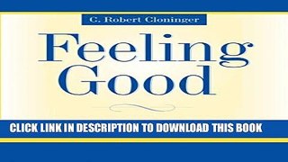 New Book Feeling Good: The Science of Well-Being