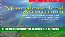 New Book Musculoskeletal Assessment: Joint Range of Motion and Manual Muscle Strength