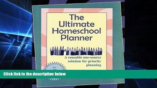 Big Deals  The Ultimate Homeschool Planner  Free Full Read Best Seller