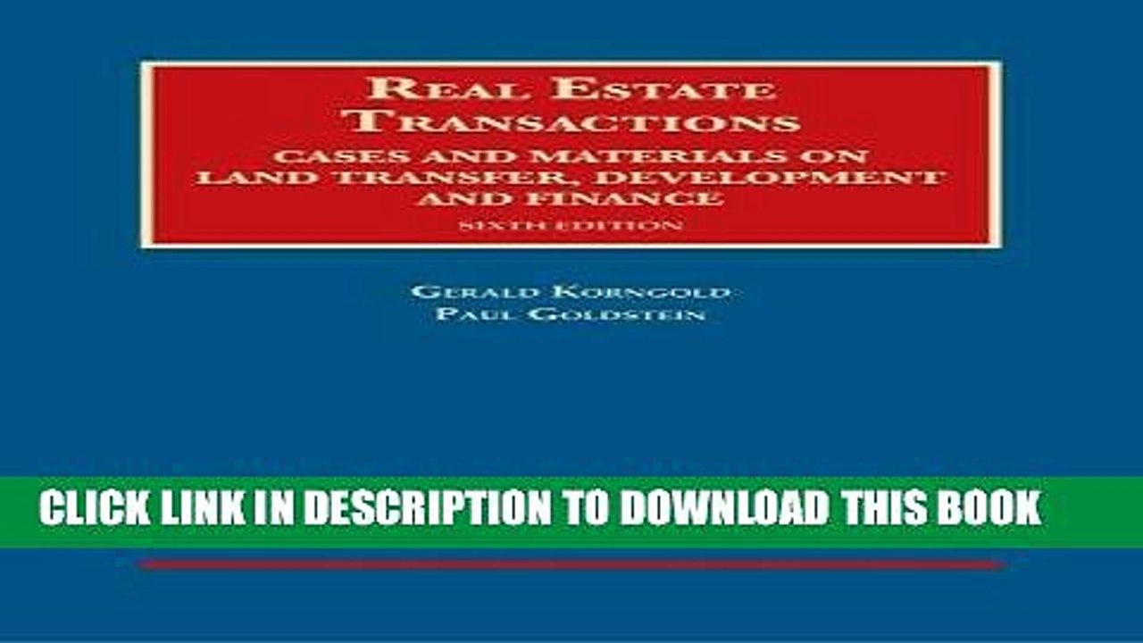 [PDF] Real Estate Transactions, Cases and Materials on Land Transfer, Development and Finance