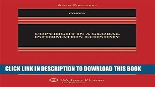 [PDF] Copyright in A Global Information Economy 3e [Online Books]