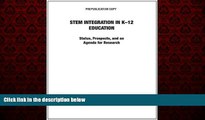 Free [PDF] Downlaod  STEM Integration in K-12 Education: Status, Prospects, and an Agenda for
