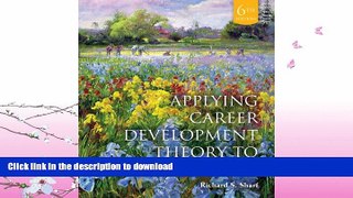 GET PDF  Applying Career Development Theory to Counseling  BOOK ONLINE