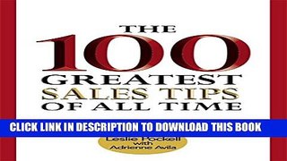[Read PDF] The 100 Greatest Sales Tips of All Time Ebook Online