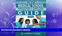 READ  The New Medical School Preparation   Admissions Guide, 2016: New   Updated For Tomorrow s