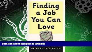 FAVORITE BOOK  Finding a Job You Can Love FULL ONLINE