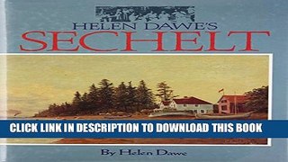 [Read PDF] Helen Dawe s Sechelt Download Online