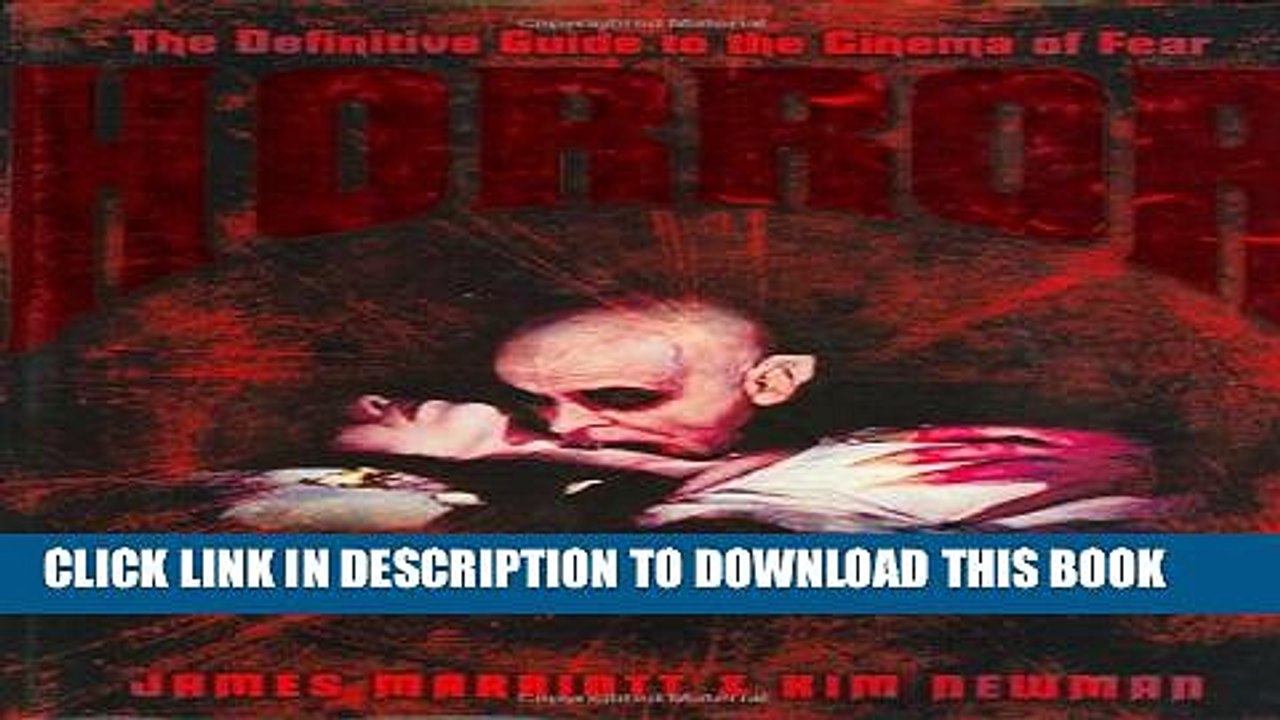 [PDF] Horror: The Definitive Guide to the Cinema of Fear Popular Online
