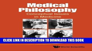 Collection Book Medical Philosophy: Conceptual Issues in Medicine