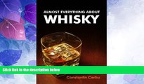Big Deals  Almost Everything About Whisky  Best Seller Books Most Wanted