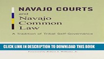 [PDF] Navajo Courts and Navajo Common Law: A Tradition of Tribal Self-Governance (Indigenous