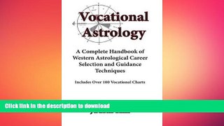 READ BOOK  Vocational Astrology  PDF ONLINE