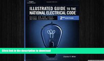 FAVORITE BOOK  Illustrated Guide to the National Electric Code (Illustrated Guide to the National