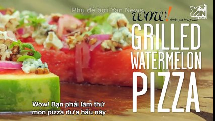 Cách làm món dưa hấu nướng