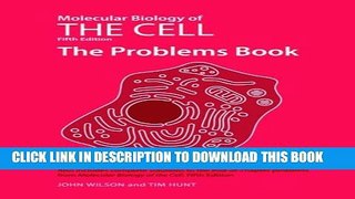Collection Book Molecular Biology of the Cell, Fifth Edition: The Problems Book