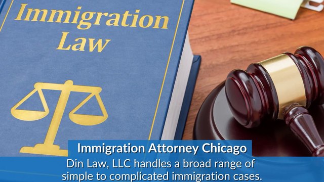 Best Immigration Lawyers Chicago | Din Law, LLC