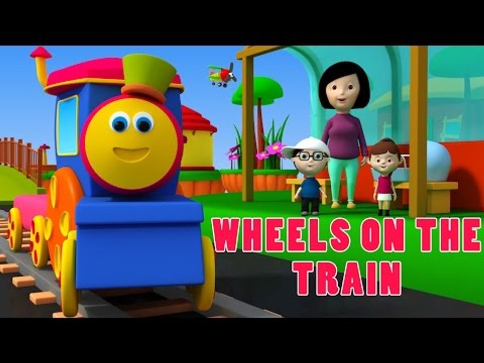 Bob The Train | Wheels on the train | Wheels on the bus | Kids Songs and Nursery Rhymes