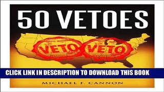 [PDF] 50 Vetoes: How States Can Stop the Obama Health Care Law Popular Online