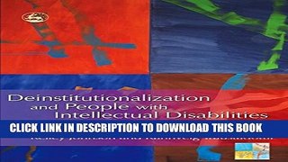 [PDF] Deinstitutionalization and People with Intellectual Disabilities: In and Out of Institutions