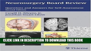 [PDF] Neurosurgery Board Review: Questions and Answers for Self-Assessment Full Colection