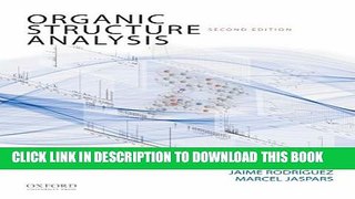 New Book Organic Structure Analysis (Topics in Organic Chemistry)