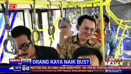 Lunch Talk: Orang Kaya Naik Bus? #1