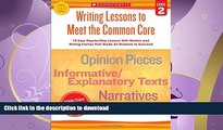 FAVORITE BOOK  Writing Lessons To Meet the Common Core: Grade 2: 18 Easy Step-by-Step Lessons