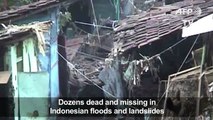 Dozen dead and missing in Indonesian landslides, floods