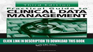 New Book Practical Guide to Clinical Data Management, Third Edition