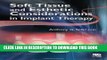 New Book Soft Tissue and Esthetic Considerations in Implant Therapy
