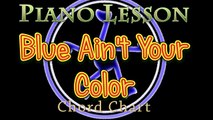 Blue Ain't Your Color (Keith Urban) Piano Lesson Chord Chart