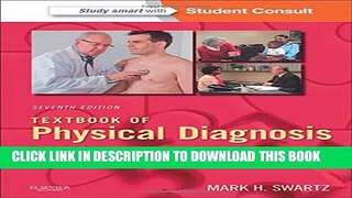[PDF] Textbook of Physical Diagnosis: History and Examination With STUDENT CONSULT Online Access