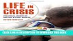 [PDF] Life in Crisis: The Ethical Journey of Doctors Without Borders Full Colection