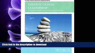 READ PDF Instructional Leadership: A Research-Based Guide to Learning in Schools (4th Edition)