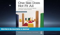 FAVORIT BOOK One Size Does Not Fit All: Traditional and Innovative Models of Student Affairs