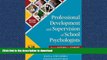 FAVORIT BOOK Professional Development and Supervision of School Psychologists: From Intern to