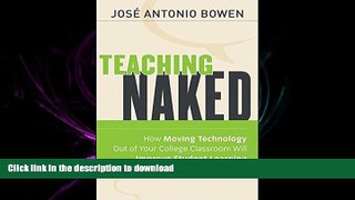 FAVORIT BOOK Teaching Naked: How Moving Technology Out of Your College Classroom Will Improve