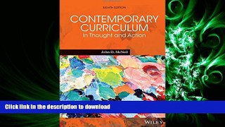 FAVORIT BOOK Contemporary Curriculum: In Thought and Action FREE BOOK ONLINE