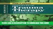 [PDF] Principles of Trauma Therapy: A Guide to Symptoms, Evaluation, and Treatment ( DSM-5 Update)