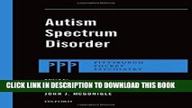 [PDF] Autism Spectrum Disorder (Pittsburgh Pocket Psychiatry Series) Full Collection