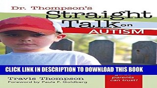 [Read PDF] Dr. Thompson s Straight Talk on Autism Ebook Free
